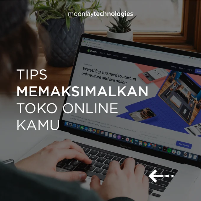 tips memaksimalkan toko online