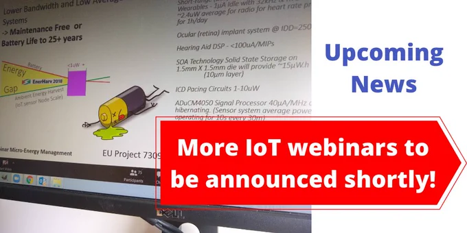 News soon about more IoT webinars