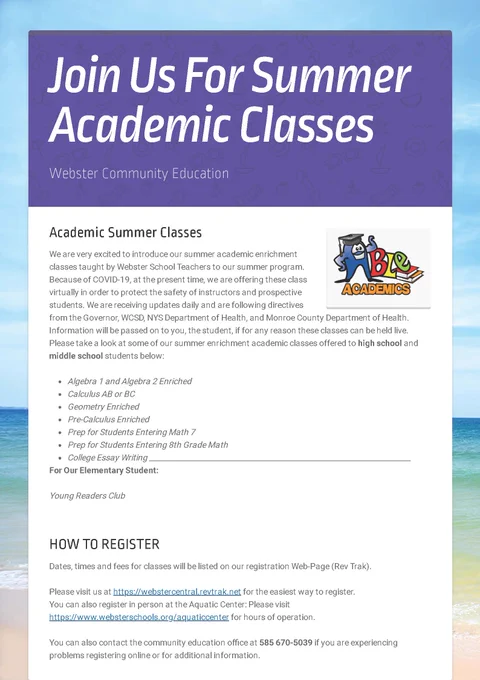 Flyer for Summer Academic Classes. For more information call 585-670-5039.