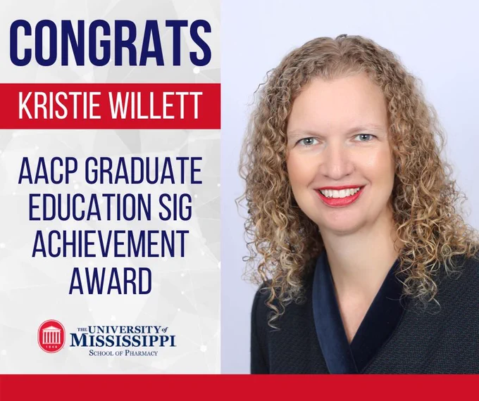 Picture of Kristie Willett with text "AACP Graduate Education SIG Achievement Award"