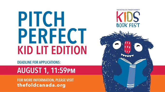 A graphic showcasing a friendly blue cartoon monster reading a book. Text reads PITCH PERFECT AT FOLD KIDS BOOK FEST. DEADLINE: AUGUST 1, 2020 at 11:59pm.