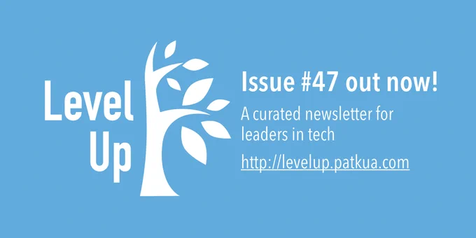Level Up Issue #47 out now