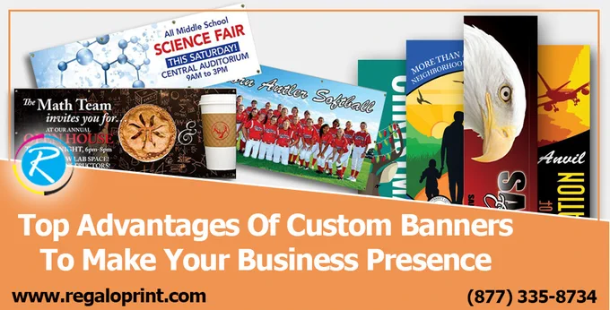 Benefits Of Custom Banners