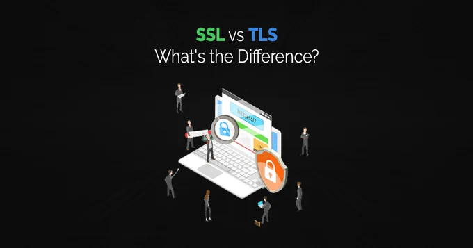 SSL vs TLS – What’s the Difference? - SSLMagic