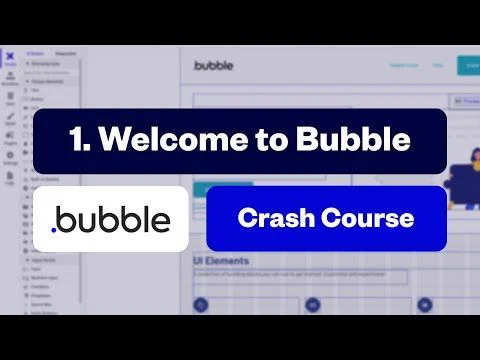 Bubble Crash Course series for getting started.