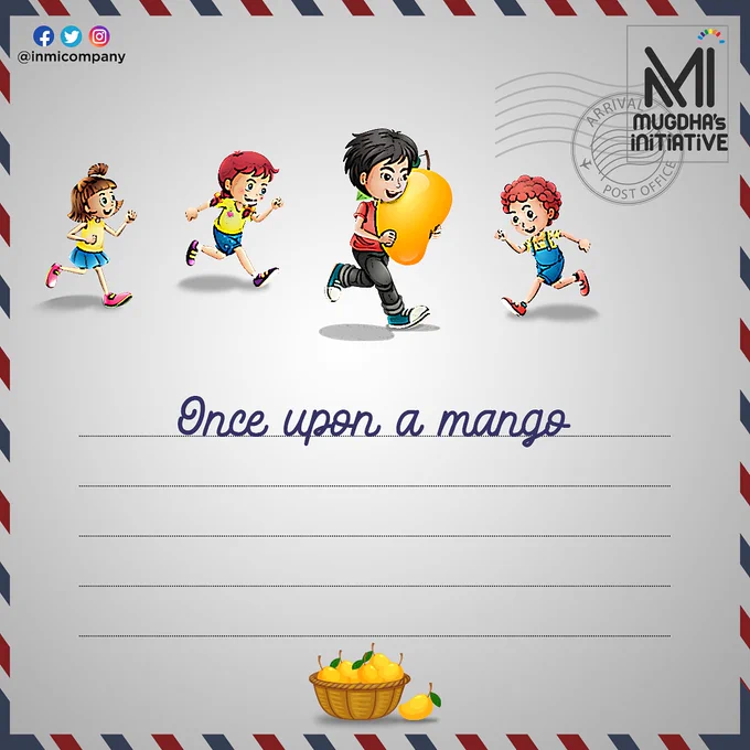 Hola everyone!👋
Let's express love❤

Love for our favourite fruit mmmmm"Mango"🥭🥭
Write/Draw your favourite Mango Story 

🥭 Mango as character of your Story 
🥭Mango setting in your story 
🥭Mango a problem in your story
🥭Mango as an end to your story

Send it to us :📧mi@vidwaans.com

BE LIKE A MANGO🥭
"EXQUISITE AND  QUINTESSENTIAL"😎
.
.
.
.
#mangolover#summerstyle
#awareness#languageskills
#kidsgroup#artistic#activity 
#poweroflanguage
#expressivekids#kidsacitivity 
#inmicompany#happymangoday