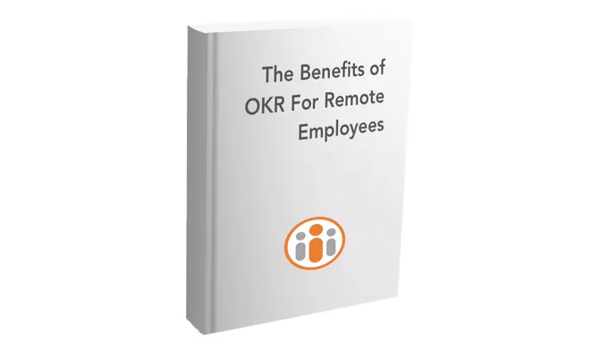E-book: The Benefits of OKR For Remote Employees
