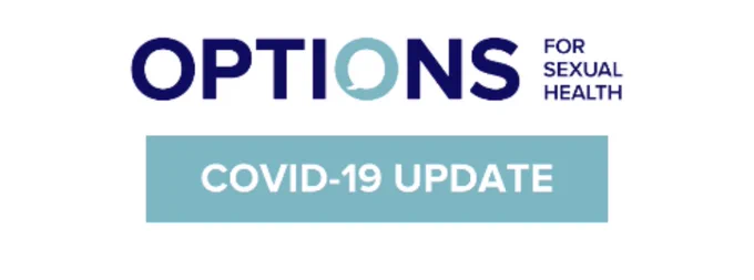 Options for Sexual Health logo with a turquoise banner underneath that says COVID-19 UPDATE
