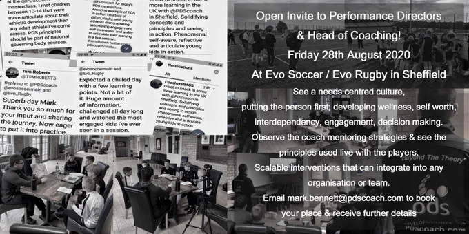 Please RT! Open Invite to Performance Directors & Heads of Coaching! 
Friday 28th August 2020 in Sheffield @evosoccermain @Evo_Rugby 
See a PDS needs centred culture intervention, putting the person first.  Awesome feedback from everyone who has observed. Information in image - 
