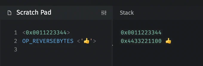 script:
<0x0011223344>
OP_REVERSEBYTES <'👍'> 

stack states:
0x0011223344
0x4433221100 👍