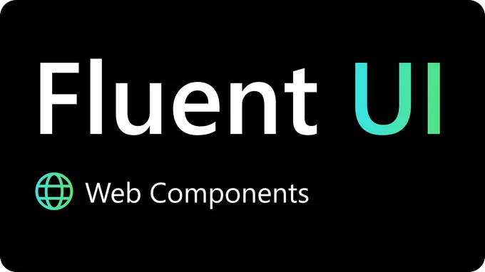 Fluent UI for Web Components