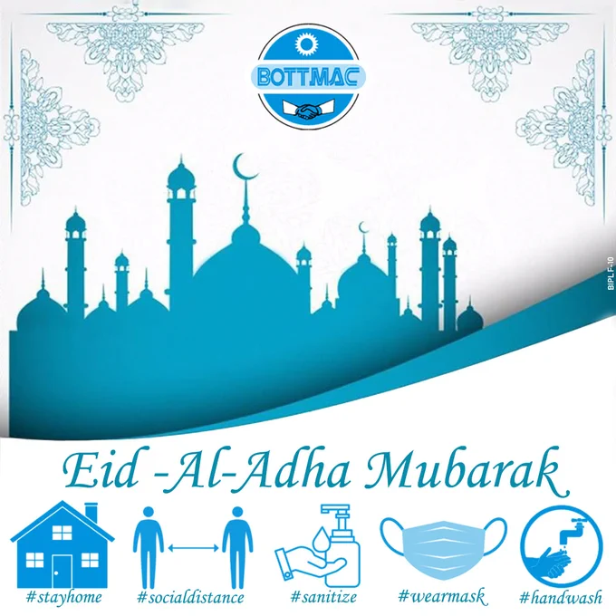 On the occasion of #Eid , #BOTTMAC India wishes you & your family, Eid-Al-Adha Mubarak, & request all the people of India to stay at #home and stay #safe & #Worship at home
#Happy Eid-Al-Adha
and follow the guidelines issued by our Indian Government and PM Narendra Modi to prevent from #pandemic #coronavirus :
Basic protective measures against the coronavirus are as follows:-
#Wear #Mask on your face
#Wash  #hands frequently
#sanitize
Maintain social distancing
Maintain 2 gaj ki doori 
Avoid touching eyes, nose and mouth
#bottmacindia #bipl #bi #eid2020 #eidadha #2GajKiDoori  #COVID19 #COVID #bottling #bottlingplant