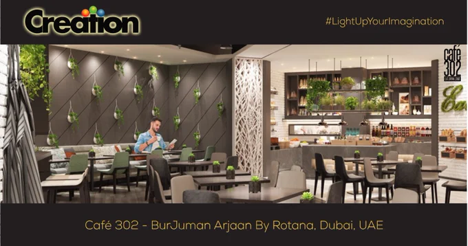 Creation supplied all specified lighting and lighting controls brands at Café 302 in Dubai.