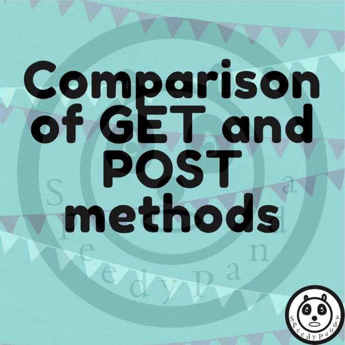 Comparison of GET and POST methods