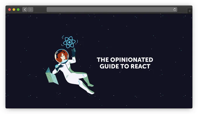 Wesbite for the Opinionated Guide to React Book
