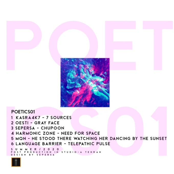 Tek Poetics is releasing its debut compilation “Poetics 01”. Tek Poetics is a record production label for artistic electronic music in Tehran. All the parts in the album that you are going to hear share a familiar sense, and they look like some elements of techno music. This album encapsulates a variety of ideas that developed in such a similar sense. The artist lineup includes artists from Iran: Kasra 4k7, OESTI, Sepersa, Harmonic Zone, MQN, Language Barrier. This album is released on August 12th, 2020. You can listen to the album or to buy it on #Beatport, #SoundCloud, #Bandcamp, #iTunes and #Spotify. The process of compiling this album started in January 2020, and Studio-A Tehran have executed the post-production process and Sepersa have designed the cover art and other promotional layouts.