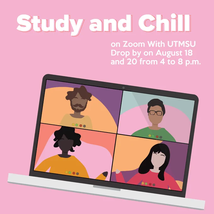 Study and Chill on Zoom with UTMSU., Four people on a zoom call. 