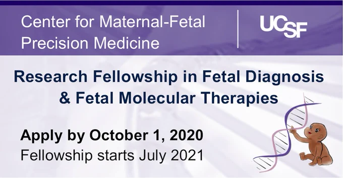 Research Fellowship in Fetal Diagnosis & Fetal Molecular Therapy at the University of California San Francisco.
Open to general surgery residents PGY2  and obgyn/mfm fellows PGY5 . 
1-2 years, fully funded. Apply by October 1, 2020 