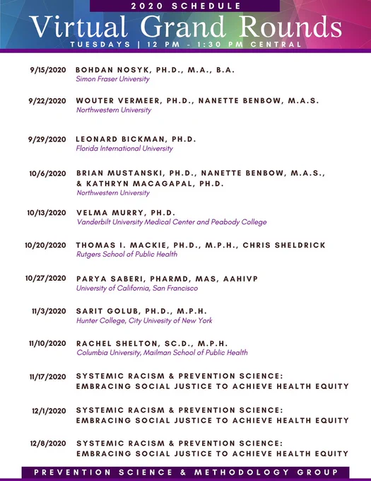 Prevention Science & Methodology Group (PSMG) Virtual Grand Rounds Fall 2020 schedule of presenters.