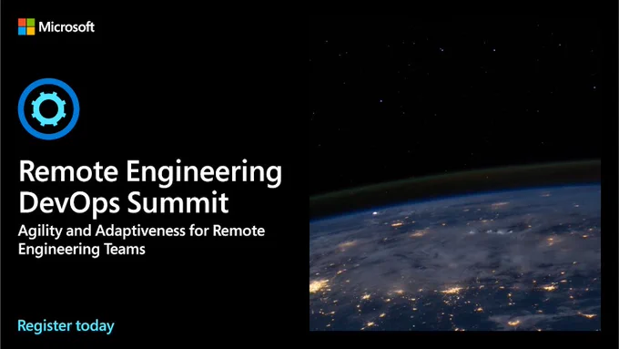 Text: "Remote Engineering DevOps Summit. Agility and Adaptiveness for Remote Engineering Teams. Register today." Image of Planet Earth as seen from space.