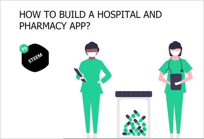 How to build a hospital and pharmacy app? | 99steem Apps
#99steem #hospital #app #template #theme