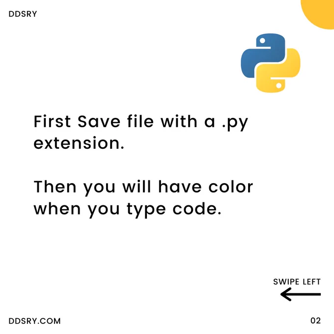 How do I get colors in my editor?
Python Programming Language by DDSRY