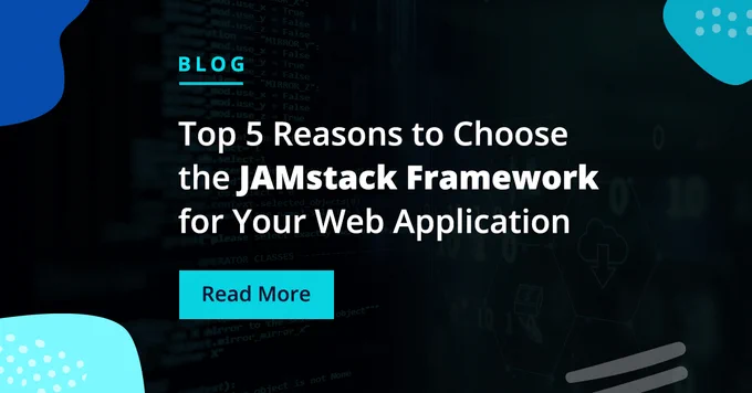 Looking for a way to save page-load time on your web applications? 

Create secure and feature-rich applications without a web server using a modern web development architecture like JAMstack. Read the blog to understand the dynamics of the JAMstack framework and why companies are opting for it.

#JAMstack #WebDevelopment #HeadlessCMS #HeadlessCommerce #WebApplication #StaticSiteGenerator #ContentDeliveryNetworks #CDN #Frontend #Backend #AppSpeed #AppLoadingTime #JavaScript #Programming 