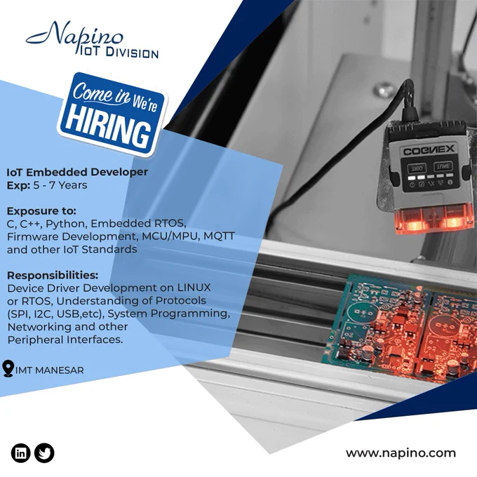 IoT Embedded Developer with 5 – 7 Years of experience W/Hands on knowledge of Device Driver Development on LINUX or RTOS, Programming languages like C, C  , Python and boards like Raspberry Pi, Arduino, IOT Bolt etc.
