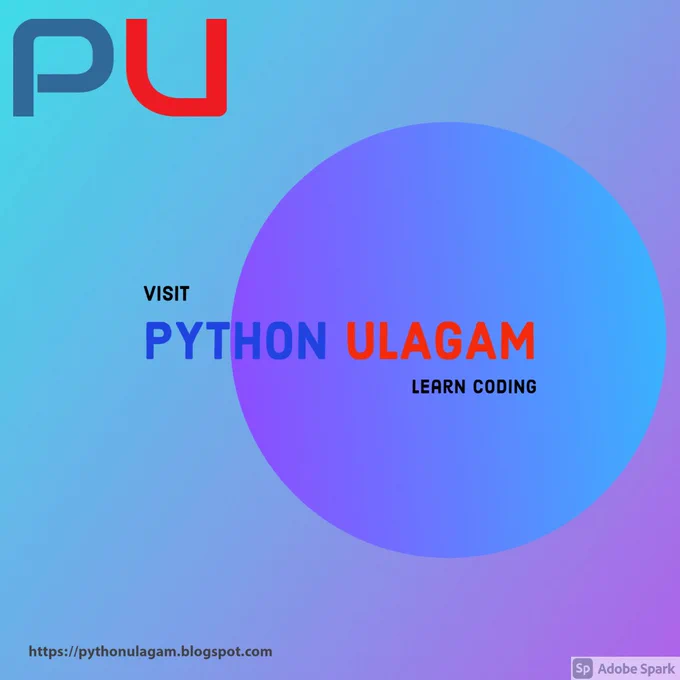 Visit: https://pythonulagam.blogspot.com