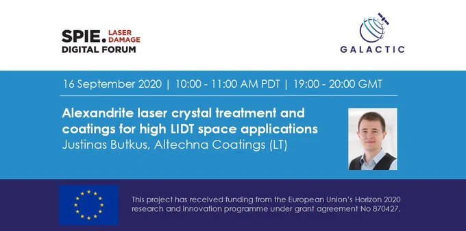 This image shows the speaker card for the presentation "Alexandrite laser crystal treatment and coatings for high LIDT space applications" by Justinas Butkus of Altechna Coatings (LT) at today's SPIE Laser Damage Digital Forum.
