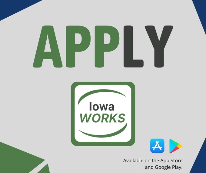 An image of the IowaWORKS App logo and icon with Apple App Store and Google Play Store logos. 