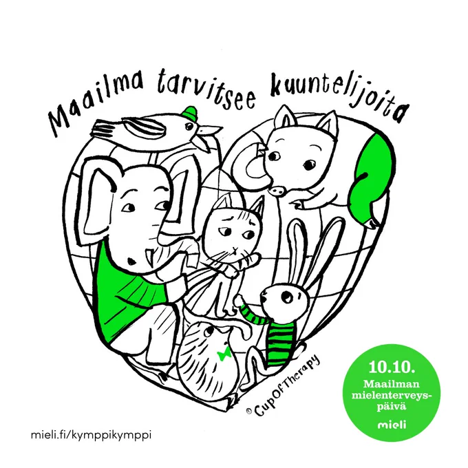Piirroskuva: lintu, norsu, kissa, siili, pupu ja possu sydämen sisällä. Eläimet kuuntelevat toisiaan. Teksti: "Maailma tarvitsee kuuntelijoita.""