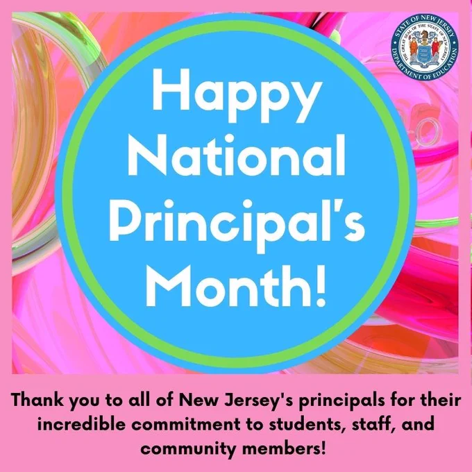 Thank you to all of New Jersey’s principals for their incredible commitment to students, staff, and community members!