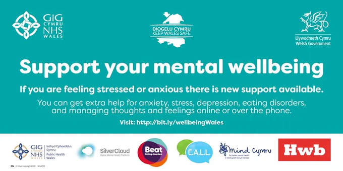 Support your mental wellbeing. If you are feeling stressed or anxious, there is support available. You can get extra help for anxiety, stress or depression, eating disorders and managing thoughts and feeling online or over the phone. Visit: http://bit.ly/wellbeingWales