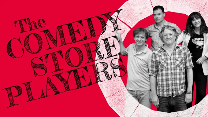 Text reads: The Comedy Store Players next to a cut out of four actors, circled by the Globe logo.