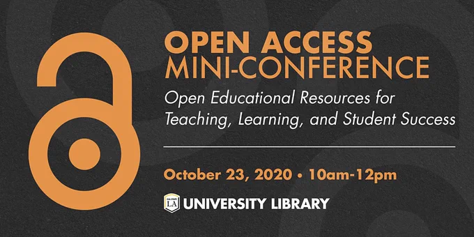 Open Access mini-conference October 23, 2020 10am-12pm