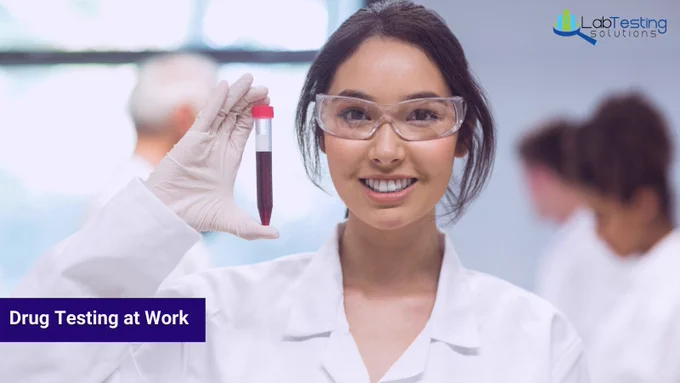 Workplace Drug Testing