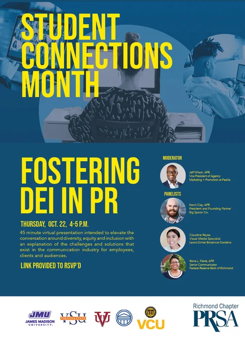 
Student Connections Month - Fostering D E I in P R - Thursday, Oct. 22 4-5 p.m. Link provided to RSVP'd