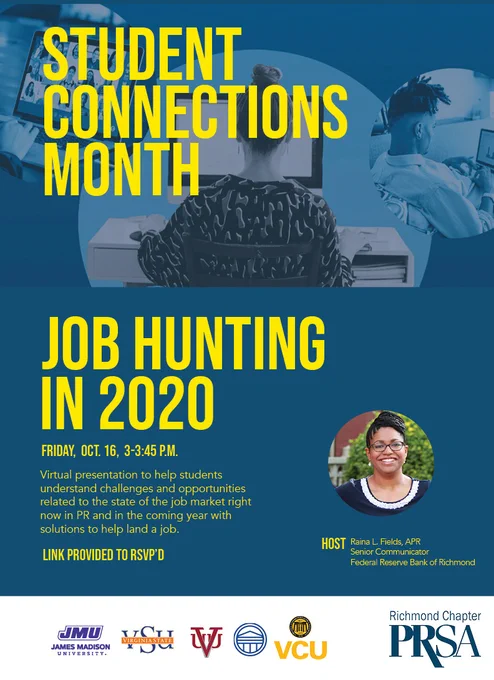Student Connections Month - Job hunting in 2020 - Friday, Oct. 16, 3-3:45 p.m. Link provided to RVP'd