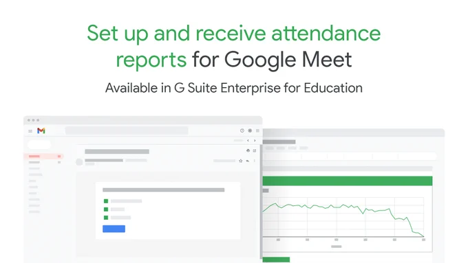 Set up and receive attendance reports for Google Meet. Available in G Suite Enterprise for Education. Picture of chart.
