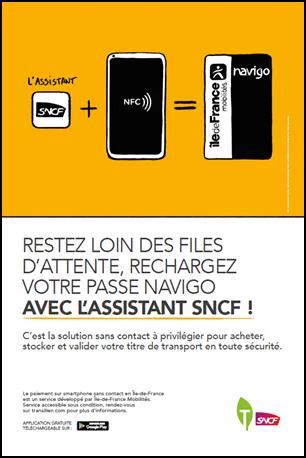Restez loin des files d'attente. Rechargez votre passe Navigo.
AVEC L'ASSISTANT SNCF!
VOS AGENTS #GAREDESAINTCLOUD VOUS INVITE TOUS LES VENDREDIS POUR VOUS EXPLIQUEZ COMMENT UTILISER CETTE NOUVELLE TECHNOLOGIE.