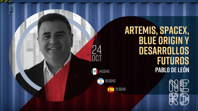 No te pierdas la charla de Pablo De León “Artemis, SpaceX, Blue Origin y desarrollos futuros”