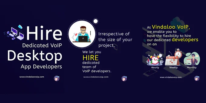 Hire Dedicated VoIP Desktop App Developers
Irrespective of the size of your project, we let you hire a dedicated team of VoIP developers. 
At Vindaloo, we enable you to have the flexibility to hire our dedicated developers on an hourly, weekly, or monthly basis. 
