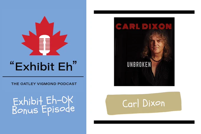 “Exhibit Eh-OK” is a series of bonus episodes centered around positive, entertaining conversations with interesting guests, hosted by Oatley Vigmond personal injury lawyers Harrison Cooper and Lara Fitzgerald-Husek. This episode’s check-in is with Carl Dixon, an inspirational speaker and career musician who has previously performed as the lead singer of bands Coney Hatch, April Wine, and The Guess Who. In 2008, while in Australia, Carl survived a shocking car crash that left him with 52 serious injuries and a traumatic brain injury. Carl’s relentless positivity and universal wisdom offers something for everyone and we are very appreciative of him providing his time to record this podcast.