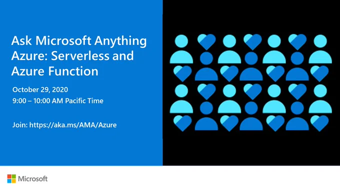 Azure Serverless and Azure Function AMA