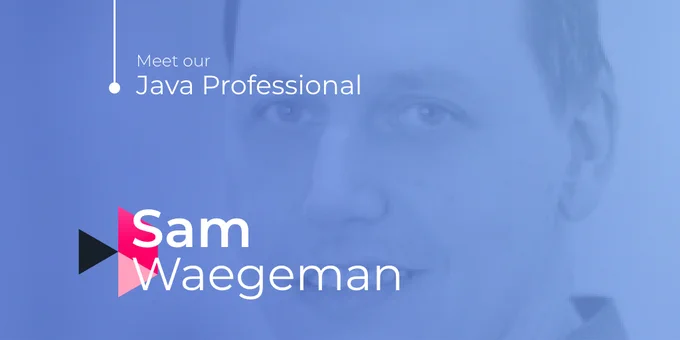 Foto Sam Waegeman - Teamlead en Java Professional XTi Merelbeke