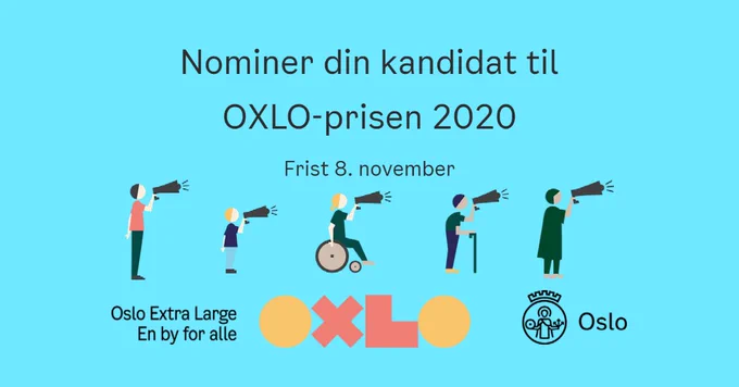 Tekst: Øverst: Nominer din kandidat til OXLO-prisen 2020. Neste linje: Frist 8. november. Under: Fem figurer med ulike personer som snakker i ropert. Nederst: OXLO-symbolet og Oslo kommune logo.