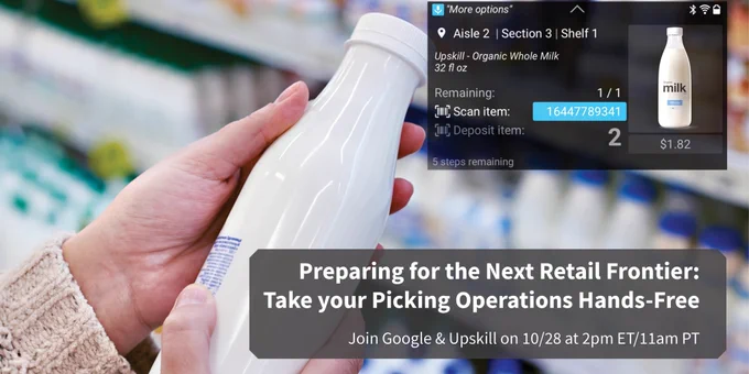 [Webinar] Preparing for the Next Retail Frontier: Take your Picking Operations Hands-Free