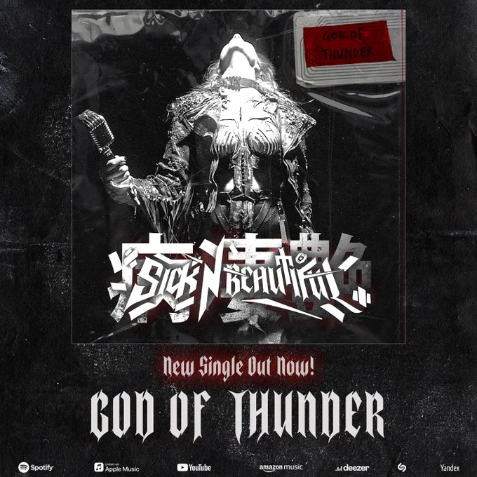 Sick N' Beautiful - God Of Thunder - OUT NOW!