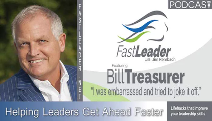 bill-treasurer-leadership-podcast-fastleadershow.jpg